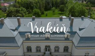 vrakun Potulky južným Slovenskom: Objavte Versailles priamo v obci Vrakúň